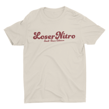 Load image into Gallery viewer, Loser Nitro Suck-Face Edition T-Shirt soft cream