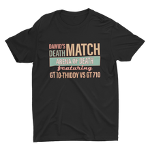 Load image into Gallery viewer, Black Dawid Does Tech Stuff T-shirt with Dawid&#39;s Death Match Arena of Death Featuring GT1030 VS GT710
