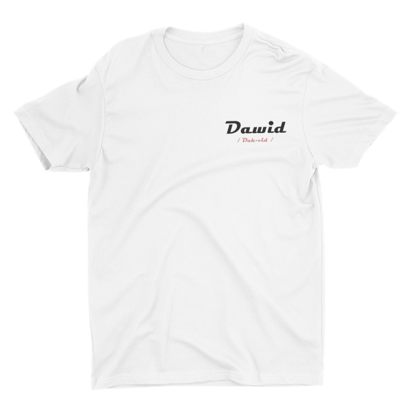 White T-shirt with Dawid pronunciation guide on left chest