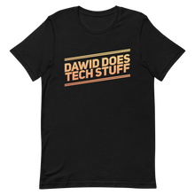 Load image into Gallery viewer, A Dawid Does Tech Stuff T-Shirt
