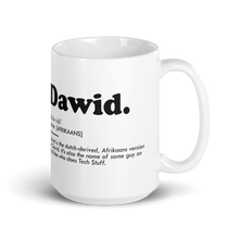 Load image into Gallery viewer, 15oz Dawid Dictionary Definition on White ceramic mug
